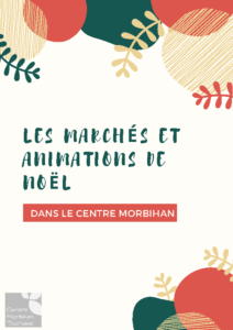 Les marchés et animations de noël 2021